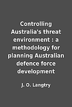 Controlling Australia's threat environment :…