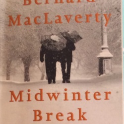 midwinter break bernard maclaverty midwinter break bernard maclaverty