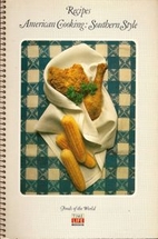 Recipes: American Cooking: Southern Style by…