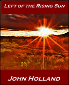 Left of the Rising Sun (Heartland Book 4) by…