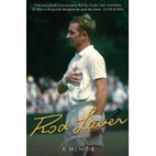 Rod Laver : a memoir by Rod Laver