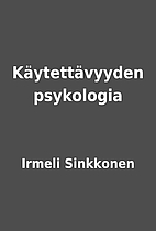 Käytettävyyden psykologia by Irmeli…