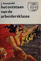 Het ontstaan van de arbeidersklasse by…
