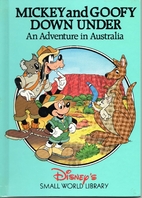 Mickey and Goofy Down Under: An Adventure in…