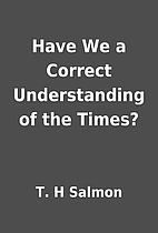 Have We a Correct Understanding of the…