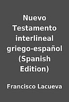 Nuevo Testamento interlineal griego-español…