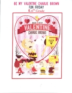 Be My Valentine Charlie Brown - 3 by BCOE