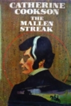 The Mallen Streak by Catherine Cookson