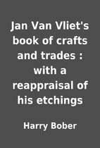 Jan Van Vliet's book of crafts and…