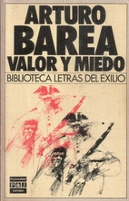 Valor y miedo by Arturo Barea