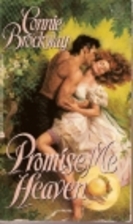 Promise Me Heaven by Connie Brockway