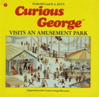 Curious George Visits an Amusement Park by…