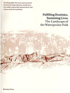 Fulfilling Destinies, Sustaining Lives: The…