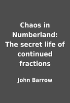 Chaos in Numberland: The secret life of…