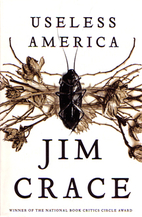 Useless America by Jim Crace