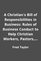 A Christian's Bill of Responsibilities in…