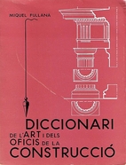 Diccionari de l'art i dels oficis de la…