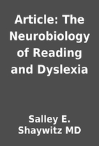 Article: The Neurobiology of Reading and…