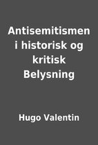 Antisemitismen i historisk og kritisk…
