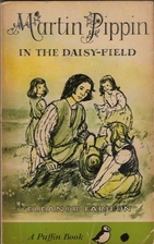 Martin Pippin in the daisy-field by Eleanor…