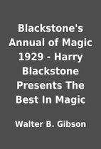 Blackstone's Annual of Magic 1929 - Harry…