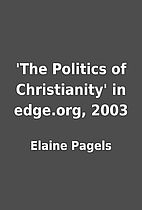 'The Politics of Christianity' in edge.org,…
