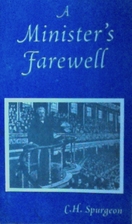 A Minister's Farewell by Charles Spurgeon