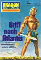 Griff nach Atlantis by William Voltz