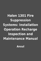 Halon 1301 Fire Suppression Systems:…