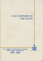 Daughters of the King: the story of St…