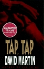 Tap, Tap by David Martin