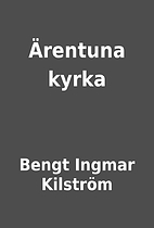 Ärentuna kyrka by Bengt Ingmar…