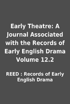 Early Theatre: A Journal Associated with the…