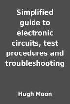 Simplified guide to electronic circuits,…
