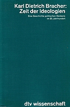 The Age of Ideologies: A History of…