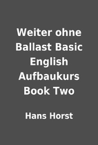 Weiter ohne Ballast Basic English Aufbaukurs…