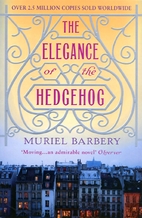 The Elegance of the Hedgehog by Muriel…