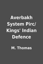 Averbakh System Pirc/Kings' Indian Defence…