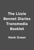 The Lizzie Bennet Diaries Transmedia Booklet…