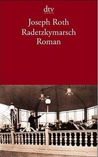 The Radetzky March by Joseph Roth