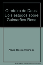 O Roteiro de Deus: Dois estudos sobre…