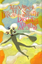 Dream Angus: The Celtic God of Dreams by…