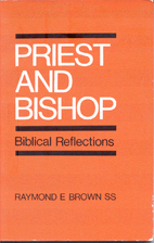 Priest and bishop; Biblical reflections by…