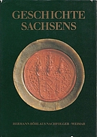 Geschichte Sachsens by Karl Czok