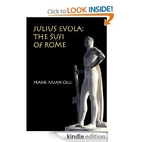 Julius Evola: The Sufi of Rome by Frank…