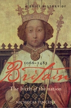 A Brief History of Britain 1066 - 1485 by…