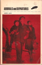 Arrivals and departures by James Jupp