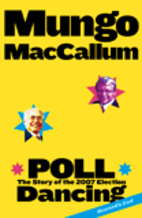 Poll dancing : the story of the 2007…