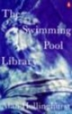 The Swimming-Pool Library by Alan…