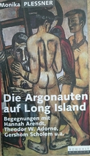 Die Argonauten auf Long Island. Begegnungen…